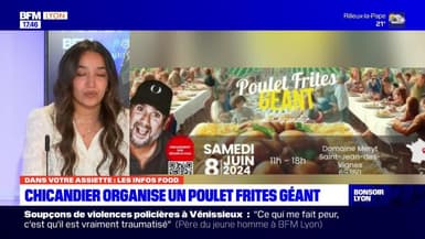 Dans votre assiette du jeudi 6 juin - Chicandier organise un poulet frites géant