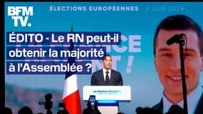 ÉDITO - Le Rassemblement national peut-il obtenir la majorité absolue à l'Assemblée ?