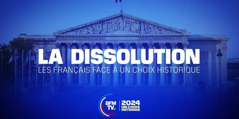 « La dissolution, les Français face à un choix historique », revoir notre soirée spéciale