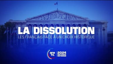 « La dissolution, les Français face à un choix historique », revoir notre soirée spéciale