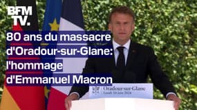 Le discours intégral d'Emmanuel Macron pour commémorer les 80 ans du massacre d'Oradour-sur-Glane 