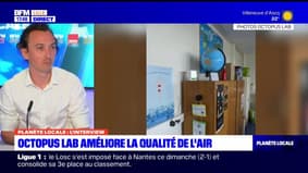 Planète Locale du lundi 13 mai - Octopus Lab améliore la qualité de l'air 