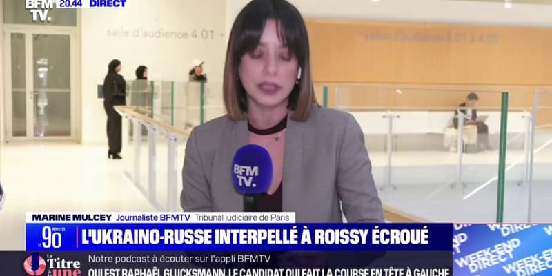 Roissy-en-France: le Russo-Ukrainien, soupçonné de projeter une action violente en France, a été écroué